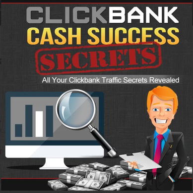 Clickbank Cash Success Secrets E-Book