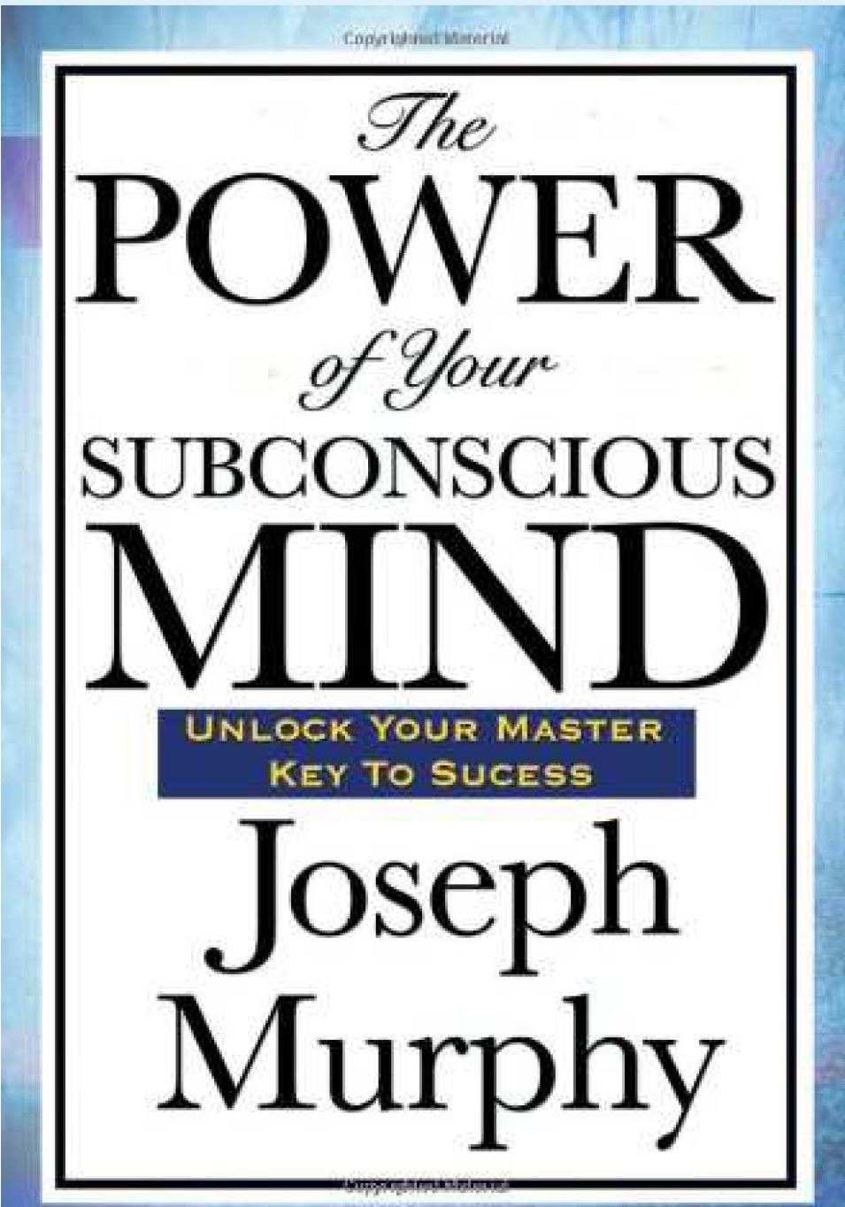 The Power of your Subconscious Mind E-Book